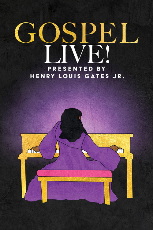 Movie poster for Gospel Live! Presented By Henry Louis Gates, Jr. (2024)