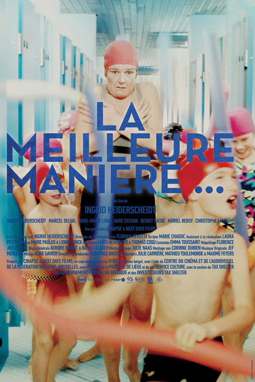 Movie poster for La meilleure manière de... (2018)