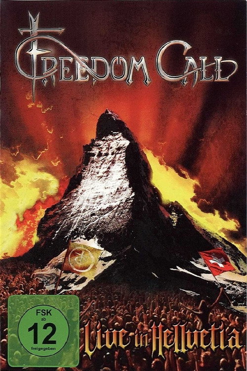 Movie poster for Freedom Call: Live in Hellvetia (2012)
