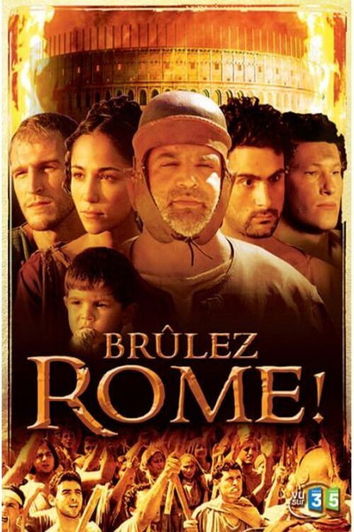 Movie poster for Brûlez Rome ! (2005)