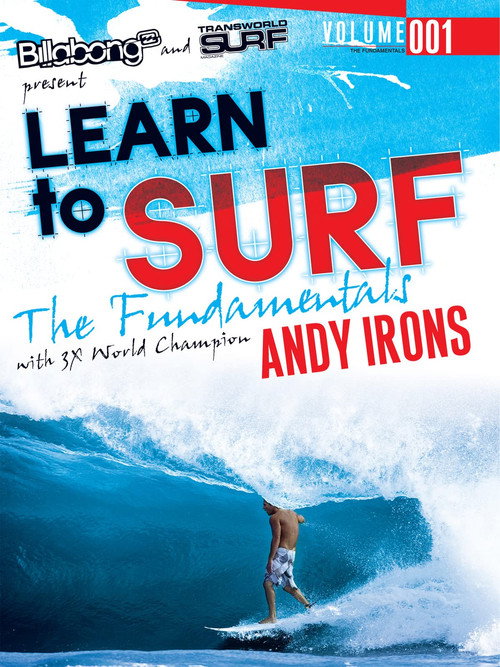 Movie poster for Learn to Surf: the Fundamentals with Andy Irons (2008)