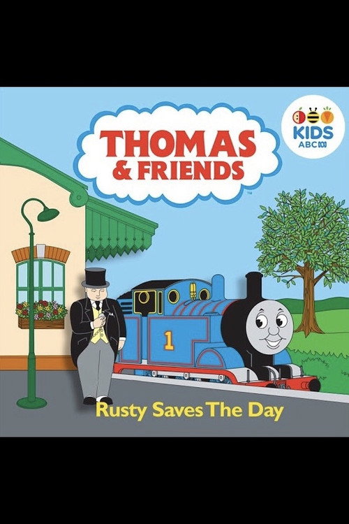 Movie poster for Thomas & Friends: Rusty Saves The Day (2007)