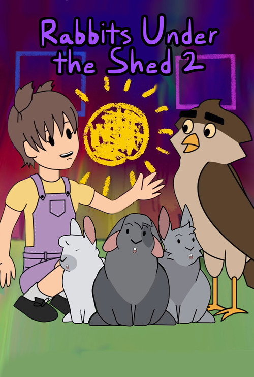 Movie poster for Rabbits Under the Shed 2 (2024)