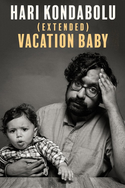 Movie poster for Hari Kondabolu: Vacation Baby (2023)