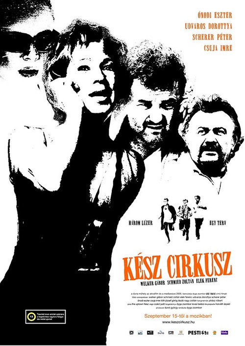 Movie poster for Kész cirkusz (2005)