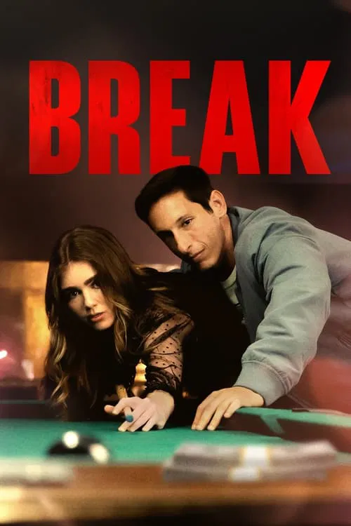 Movie poster for Break (2024)