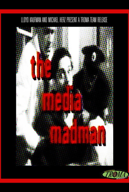 Movie poster for The Media Madman (1992)