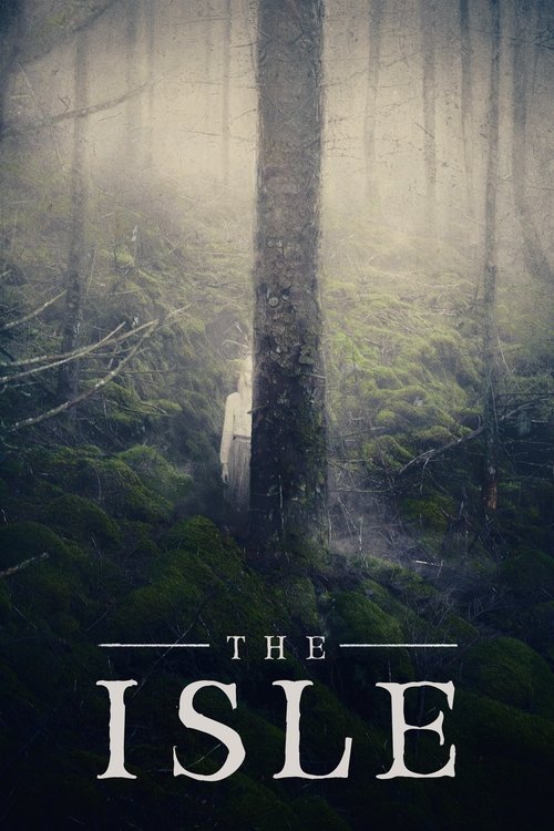 Movie poster for The Isle (2019)