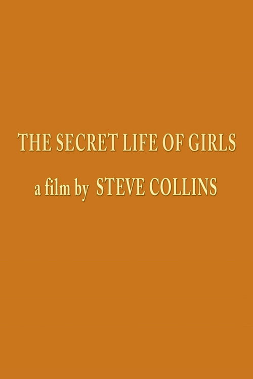 Movie poster for The Secret Life of Girls