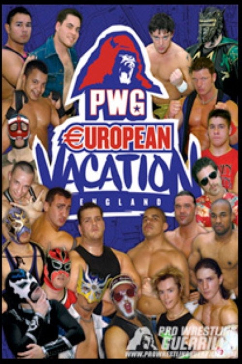 Movie poster for PWG: European Vacation - England (2006)