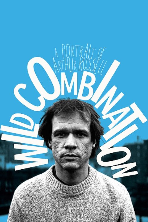 Movie poster for Wild Combination: A Portrait of Arthur Russell (2008)