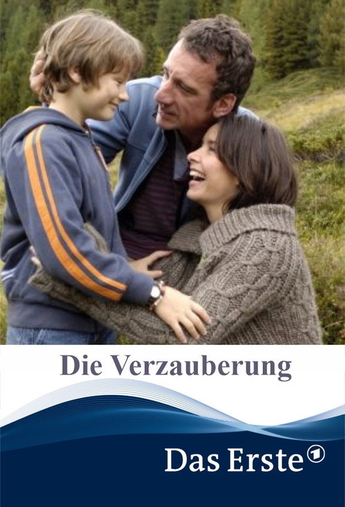Movie poster for Die Verzauberung (2007)