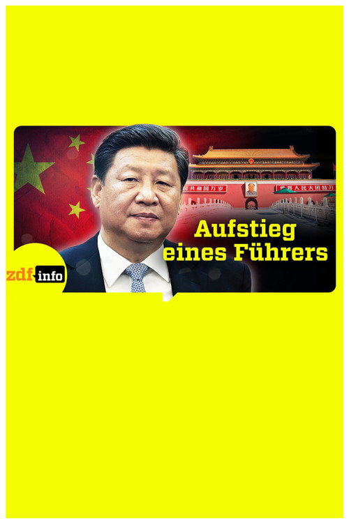Movie poster for Xi Jinpings Weg zur Macht (2025)