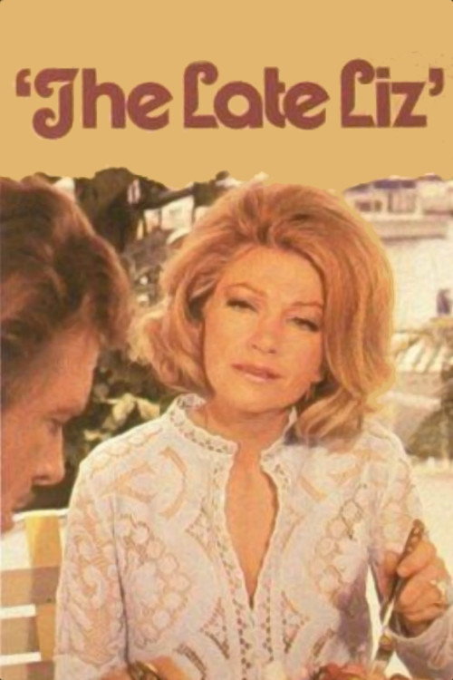 Movie poster for The Late Liz (1971)