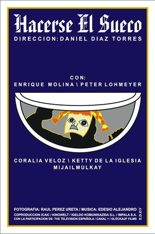 Movie poster for Hacerse el Sueco (2001)