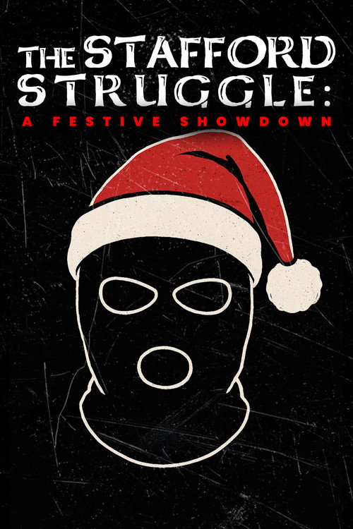 Movie poster for The Stafford Struggle: A Festive Showdown (2022)