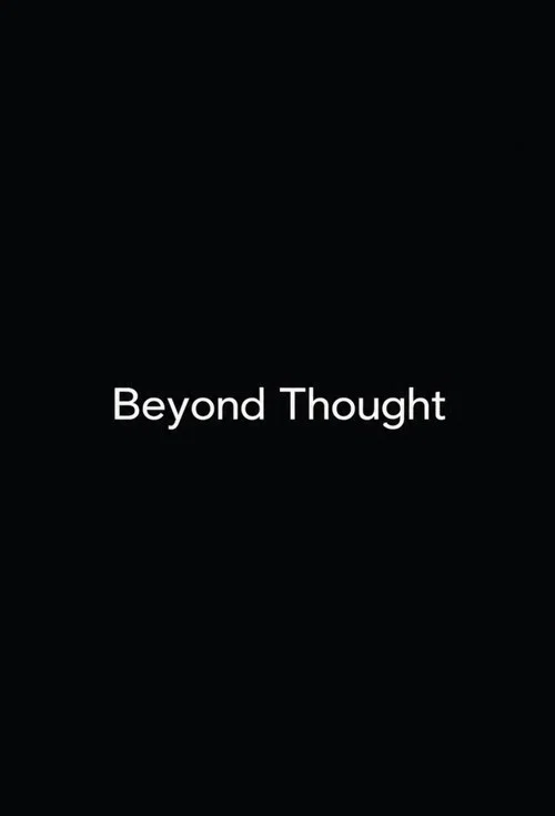 Movie poster for Beyond Thought (Awareness Itself) (2011)
