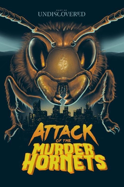 Movie poster for Attack of the Murder Hornets (2021)