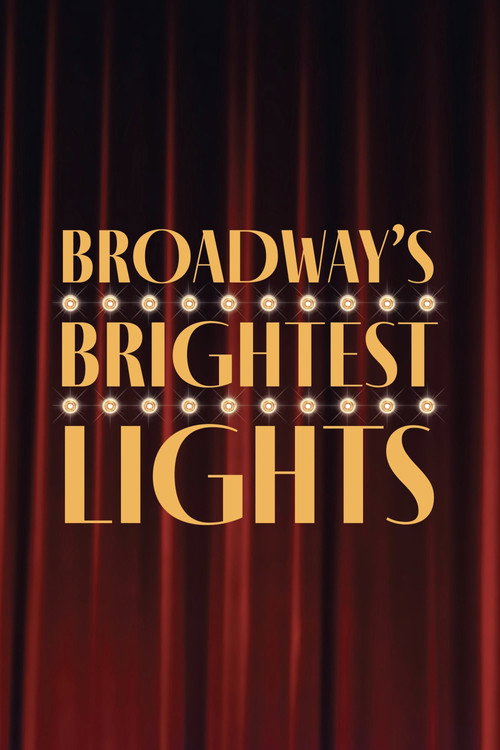 Movie poster for Broadway's Brightest Lights