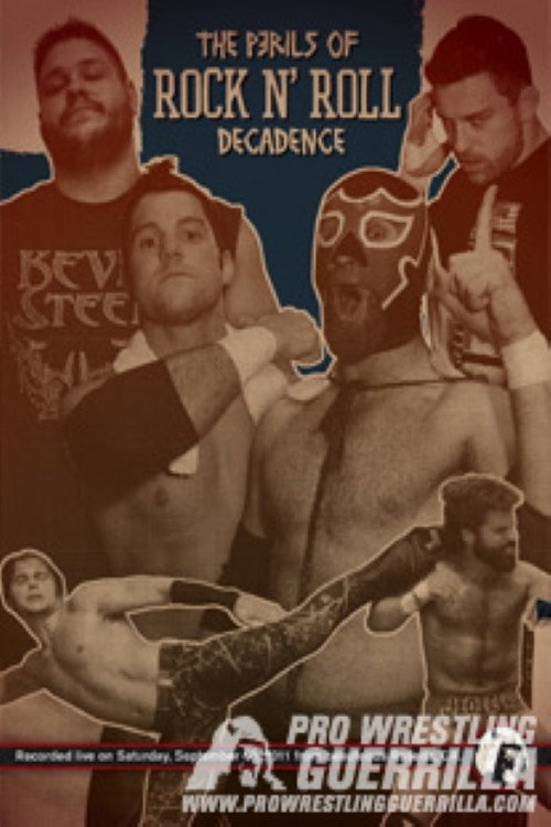 Movie poster for PWG: The Perils of Rock n' Roll Decadence (2011)