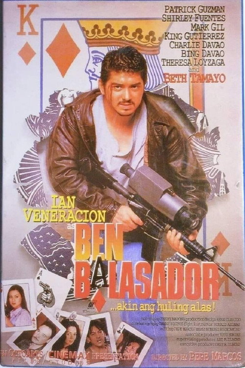 Movie poster for Ben Balasador: Akin Ang Huling Alas (1996)