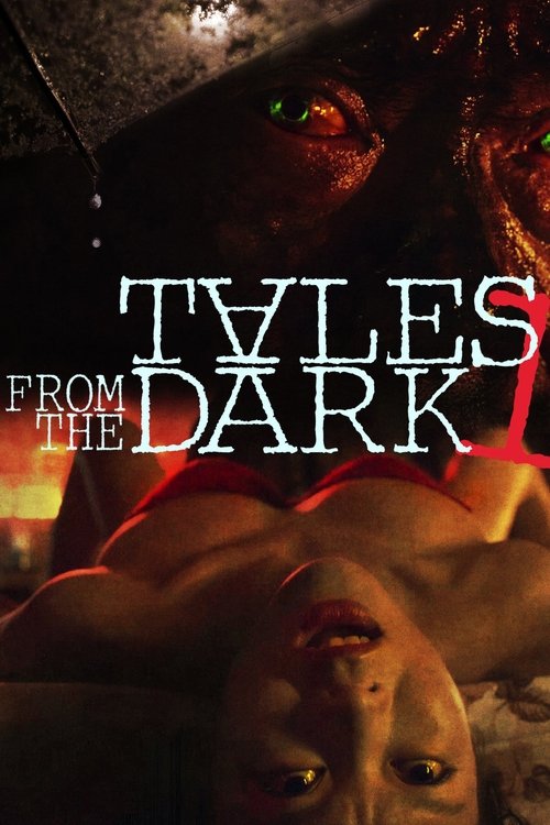 Movie poster for Tales from the Dark 1 (2013)