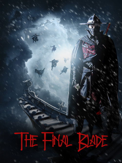 Movie poster for The Final Blade (2018)