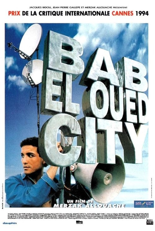 Movie poster for Bab El Oued City (1994)