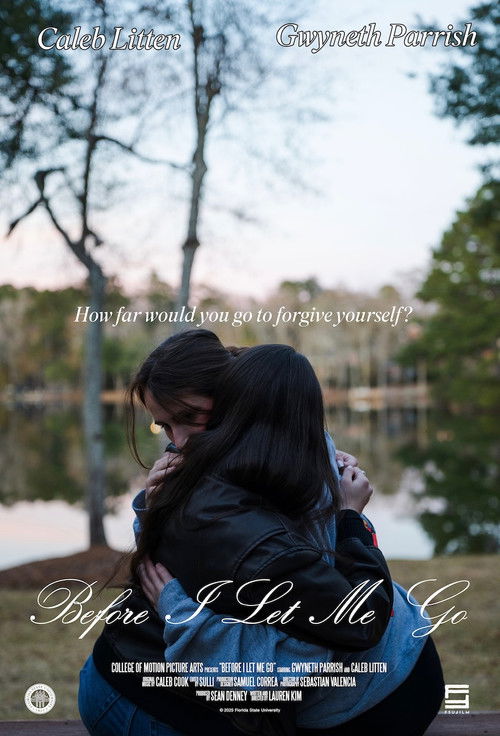 Movie poster for Before I Let Me Go