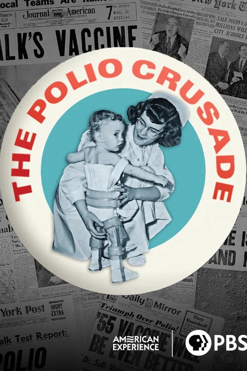 Movie poster for The Polio Crusade (2009)