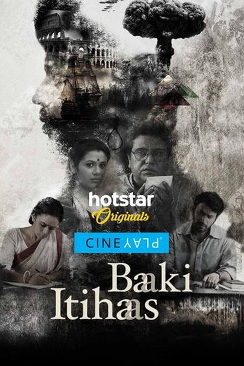 Movie poster for Baaki Itihaas (2017)