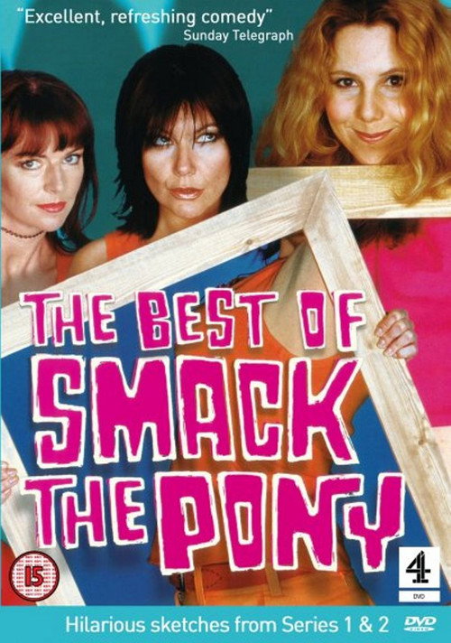 Movie poster for The Best of Smack the Pony (2007)