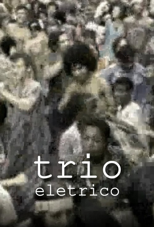 Movie poster for Trio Elétrico (1977)