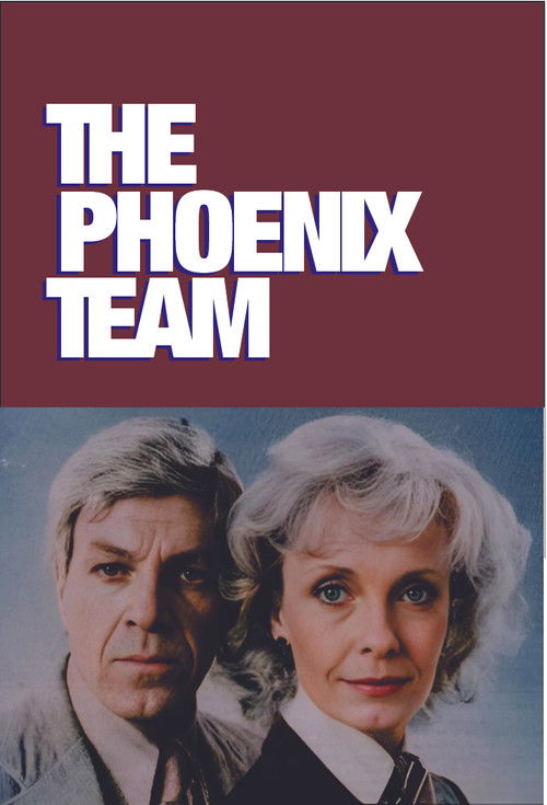The Phoenix Team poster