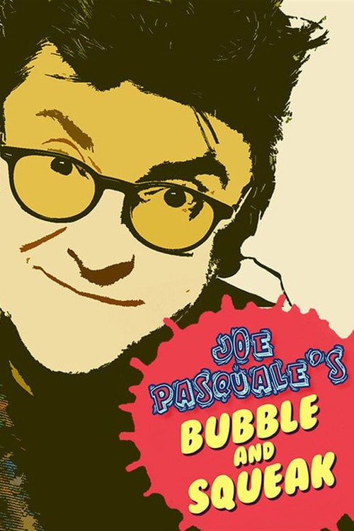 Movie poster for Joe Pasquale: Bubble & Squeak (2004)