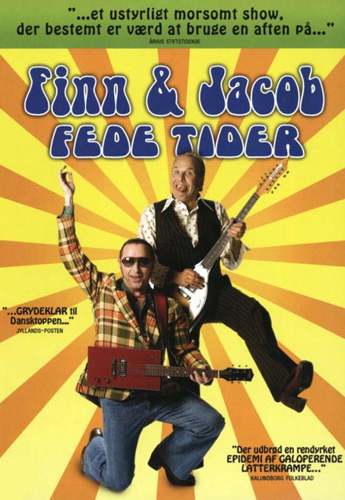 Movie poster for Finn & Jacob: Fede tider (2008)