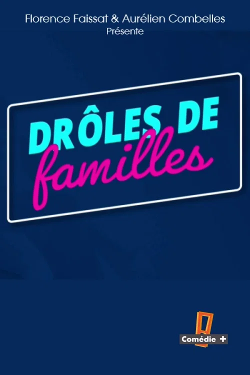 Movie poster for Drôles de familles (2022)
