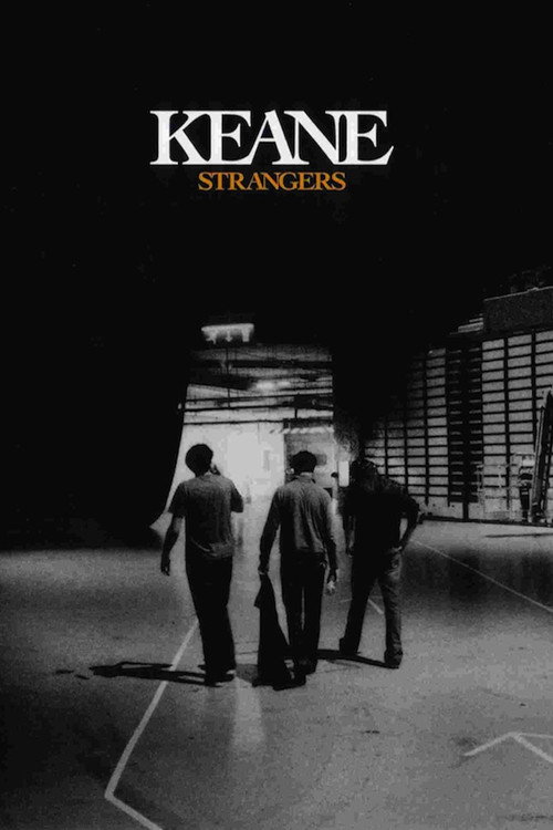 Movie poster for Keane | Strangers (2005)