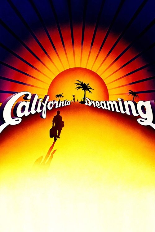 Movie poster for California Dreaming (1979)