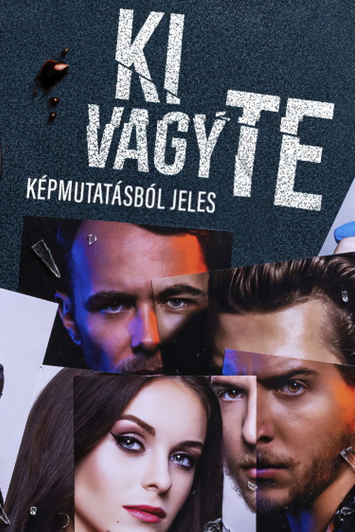 Ki vagy te poster