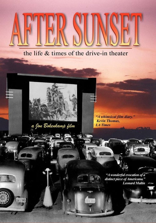 Movie poster for After Sunset: The Life & Times of the Drive-In Theater (1995)