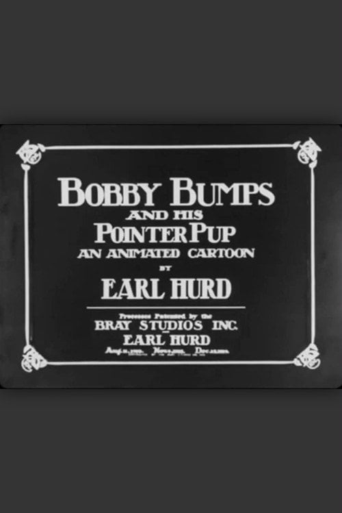 Movie poster for Bobby Bumps and His Pointer Pup (1916)