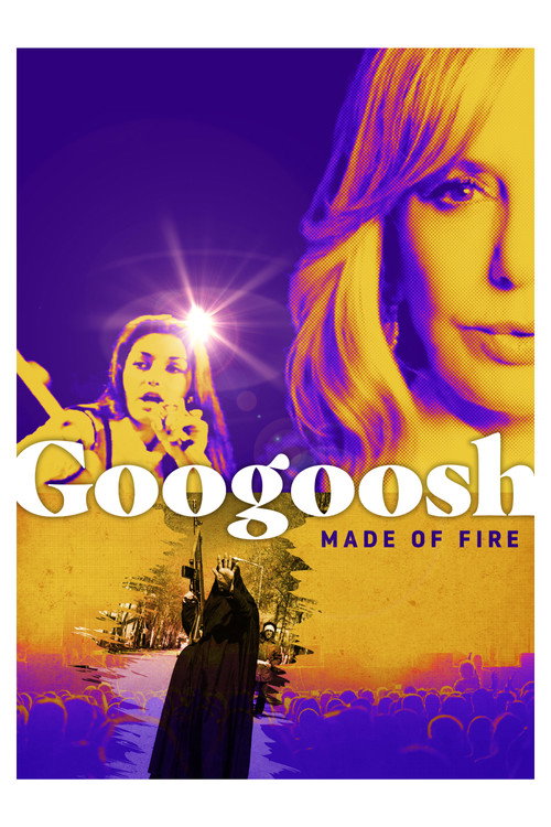 Movie poster for Googoosh: Made of Fire (2024)