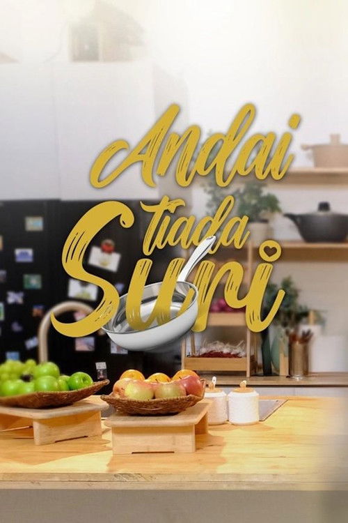 Andai Tiada Suri poster