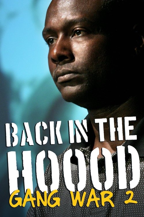 Movie poster for Back in the Hood: Gang War 2 (2004)
