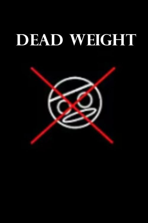 Movie poster for Dead Weight (2025)