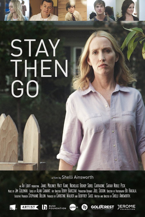 Movie poster for Stay Then Go (2015)