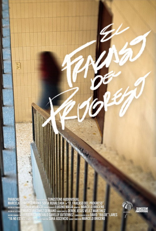 Movie poster for El Fracaso del Progreso
