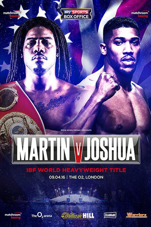 Movie poster for Charles Martin vs. Anthony Joshua (2016)