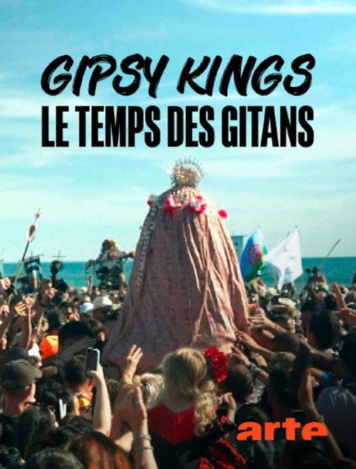 Movie poster for Gipsy Kings, le temps des gitans (2026)